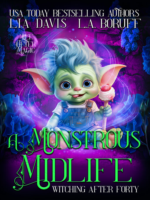 Title details for A Monstrous Midlife by Lia Davis - Available